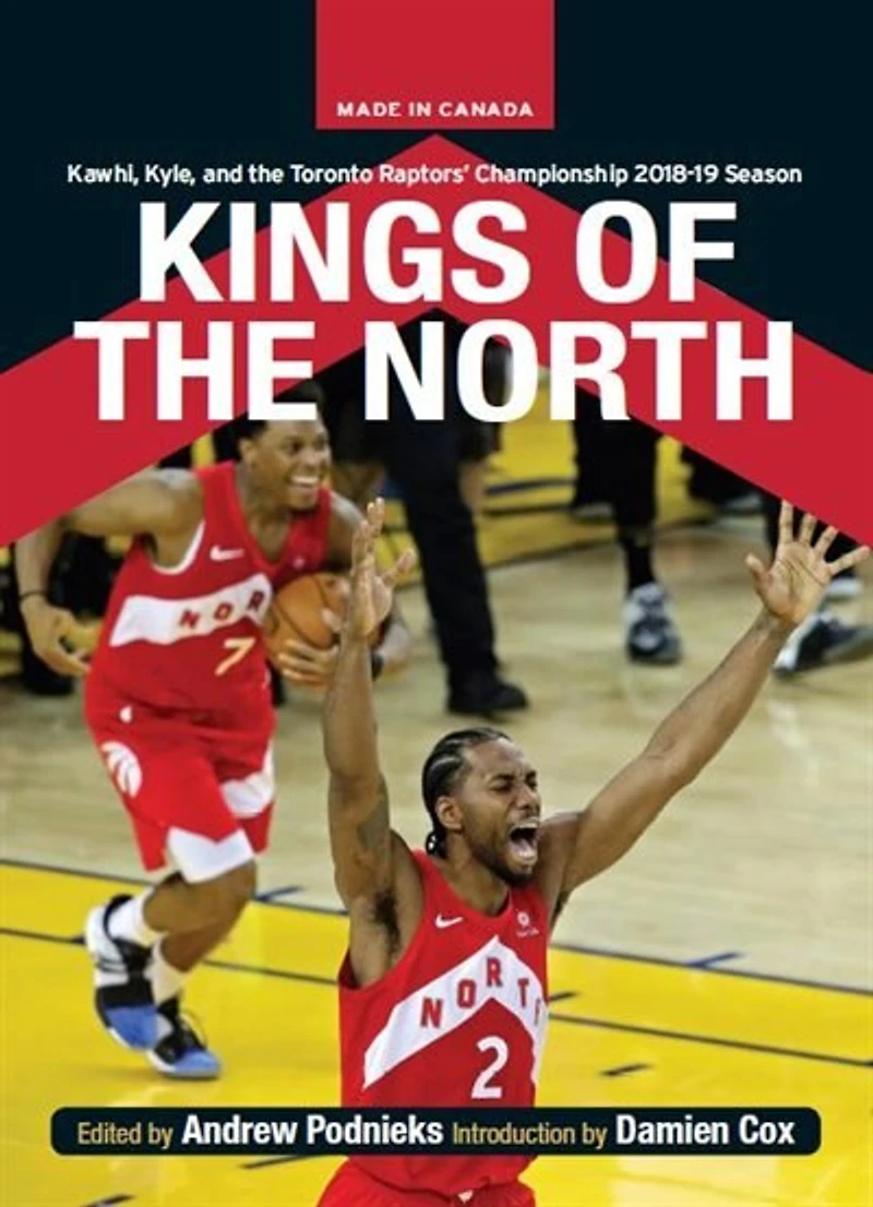 RAPTORS KINGS OF THE NORTH