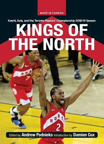 RAPTORS KINGS OF THE NORTH