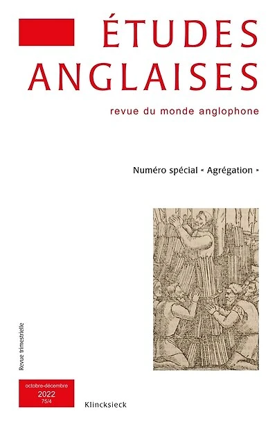 Etudes anglaises, n°75-4. Numéro spécial agrégation