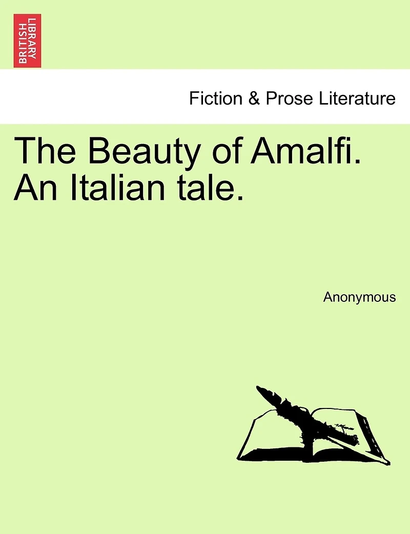 The Beauty of Amalfi, an Italian Tale