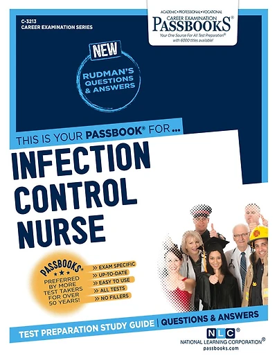Infection Control Nurse (C-3213): Passbooks Study Guide