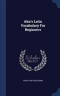 Ahn's Latin Vocabulary For Beginners