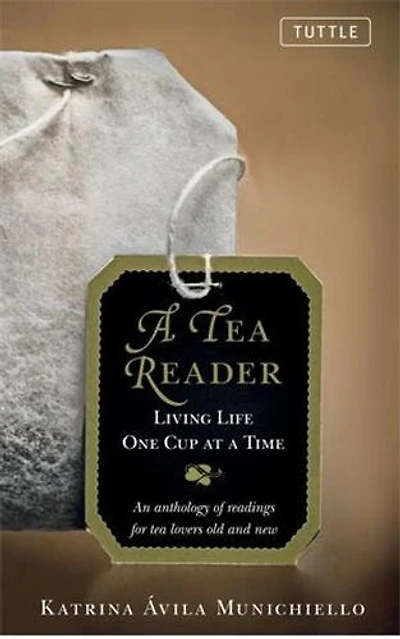 A Tea Reader: Living Life One Cup At Time