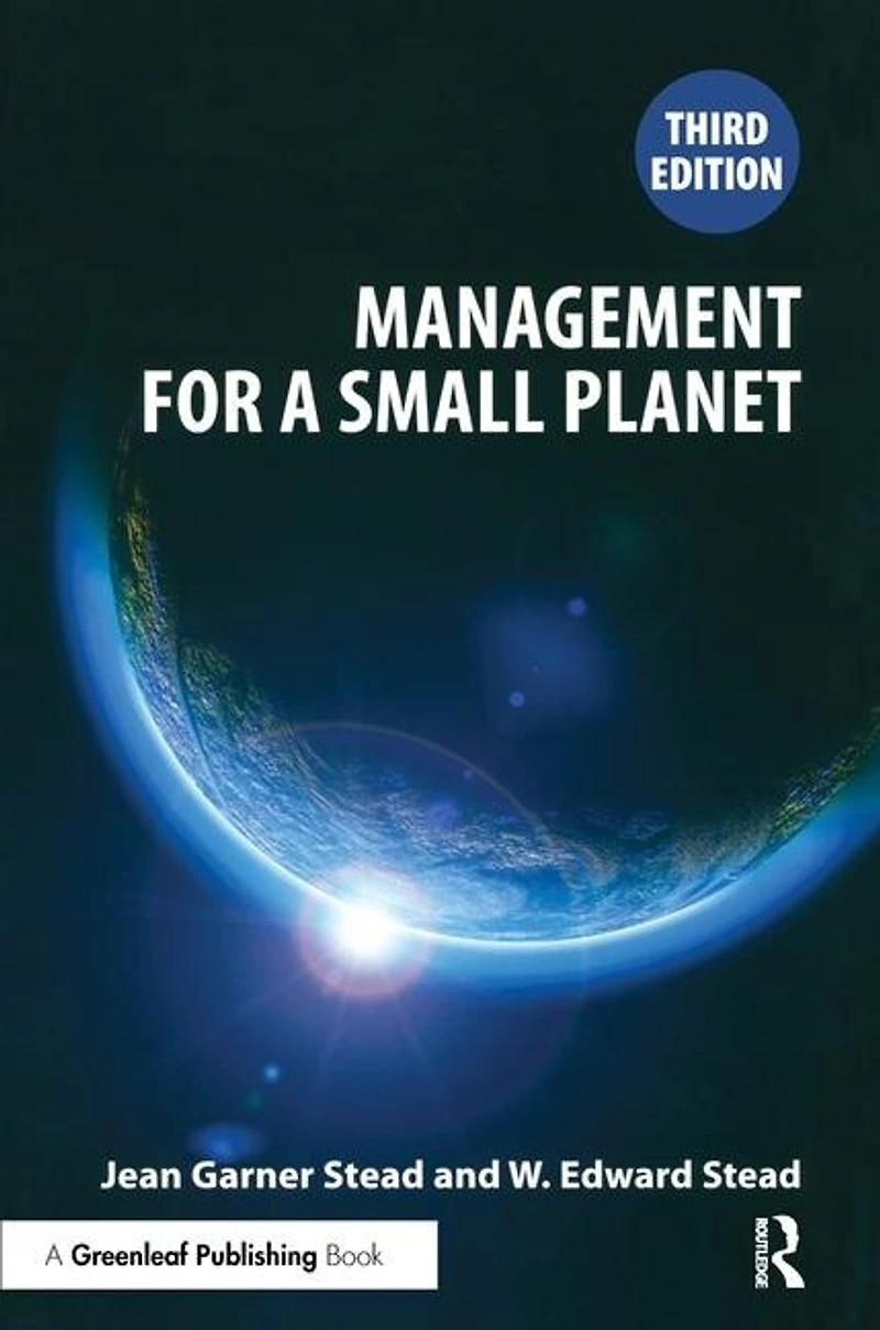 Management For A Small Planet: Third Edition