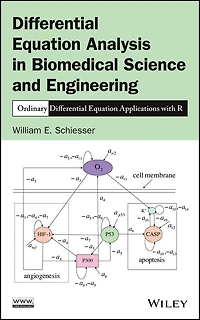 Differential Equation Analysis Biomedical Science and Engineering: Partial Applications with R