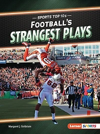 Football's Strangest Plays