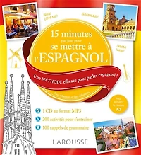15 minutes par jour pour se mettre à l'espagnol: une méthode efficace parler espagnol !