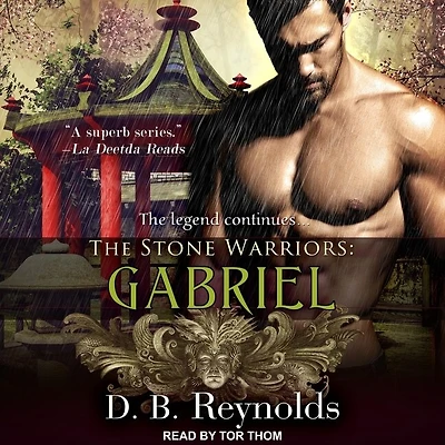 The Stone Warriors Lib/E: Gabriel