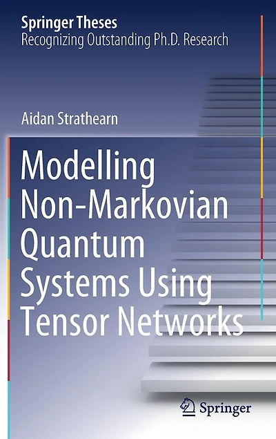 Modelling Non-Markovian Quantum Systems Using Tensor Networks