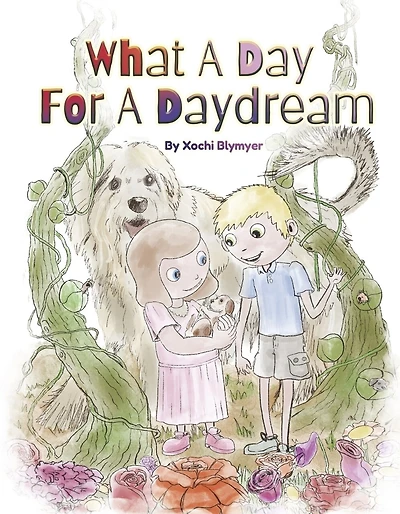 What a Day for a Daydream