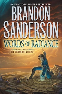 Words of Radiance: Book Two the Stormlight Archive