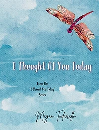 I Thought Of You Today