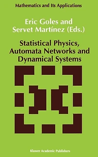 Statistical Physics, Automata Networks and Dynamical Systems