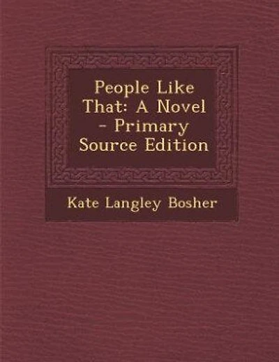 People Like That: A Novel - Primary Source Edition