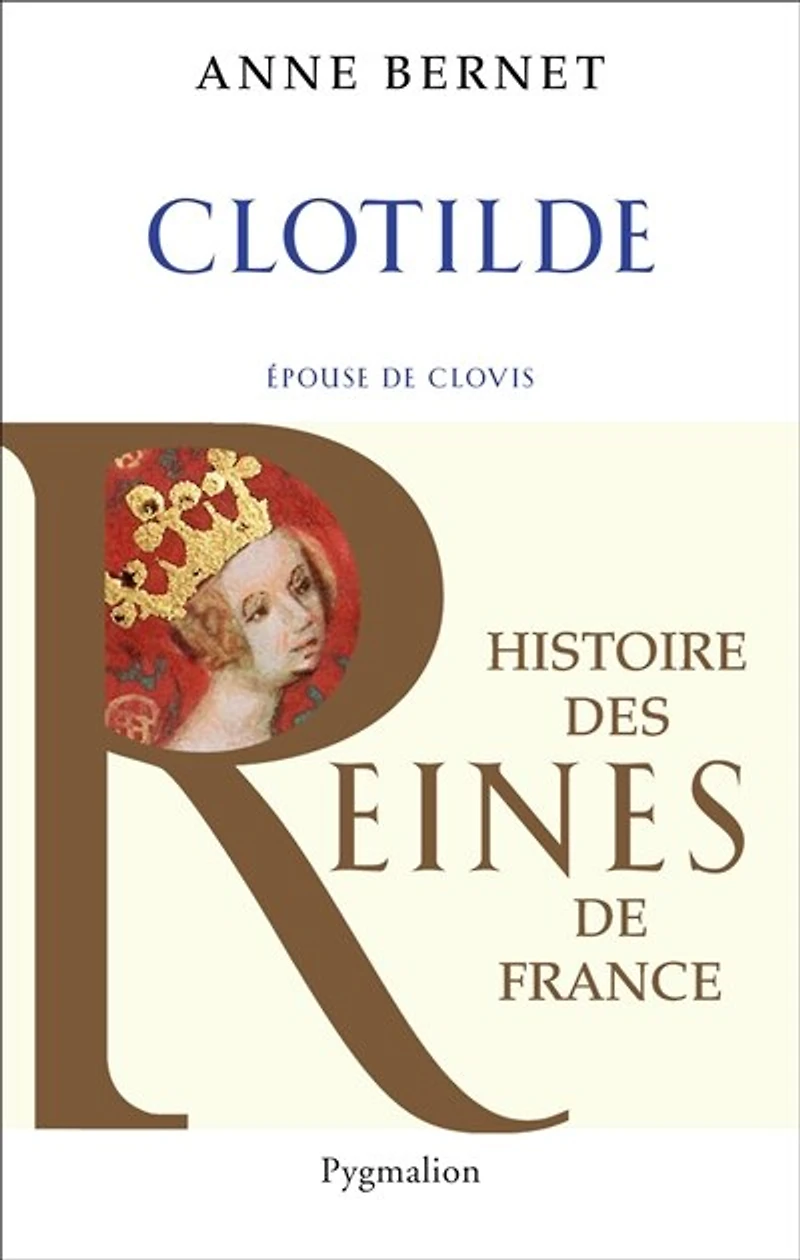 Clotilde: épouse de Clovis