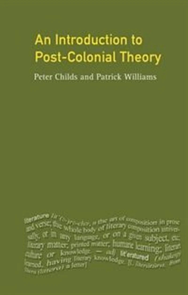 An Introduction To Post-colonial Theory