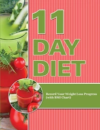 11 Day Diet: Record Your Weight Loss Progress (with BMI Chart)
