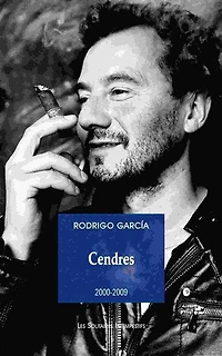 Cendres, Vol. 2. 2000-2009