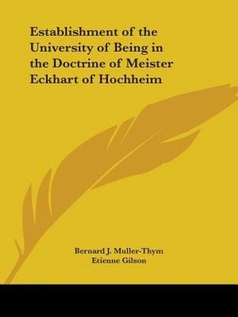 Establishment of the University of Being in the Doctrine of Meister Eckhart of Hochheim