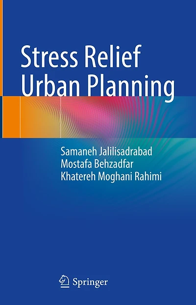 Stress Relief Urban Planning