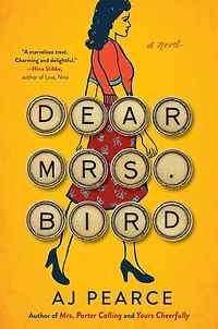 Dear Mrs. Bird: A Novel