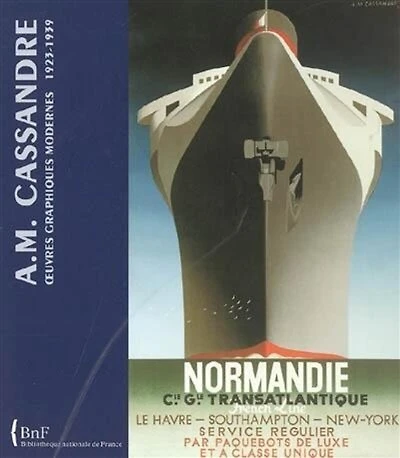 A.M. Cassandre: oeuvres graphiques modernes, 1923-1939
