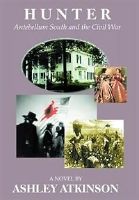 Hunter: Antebellum South and the Civil War