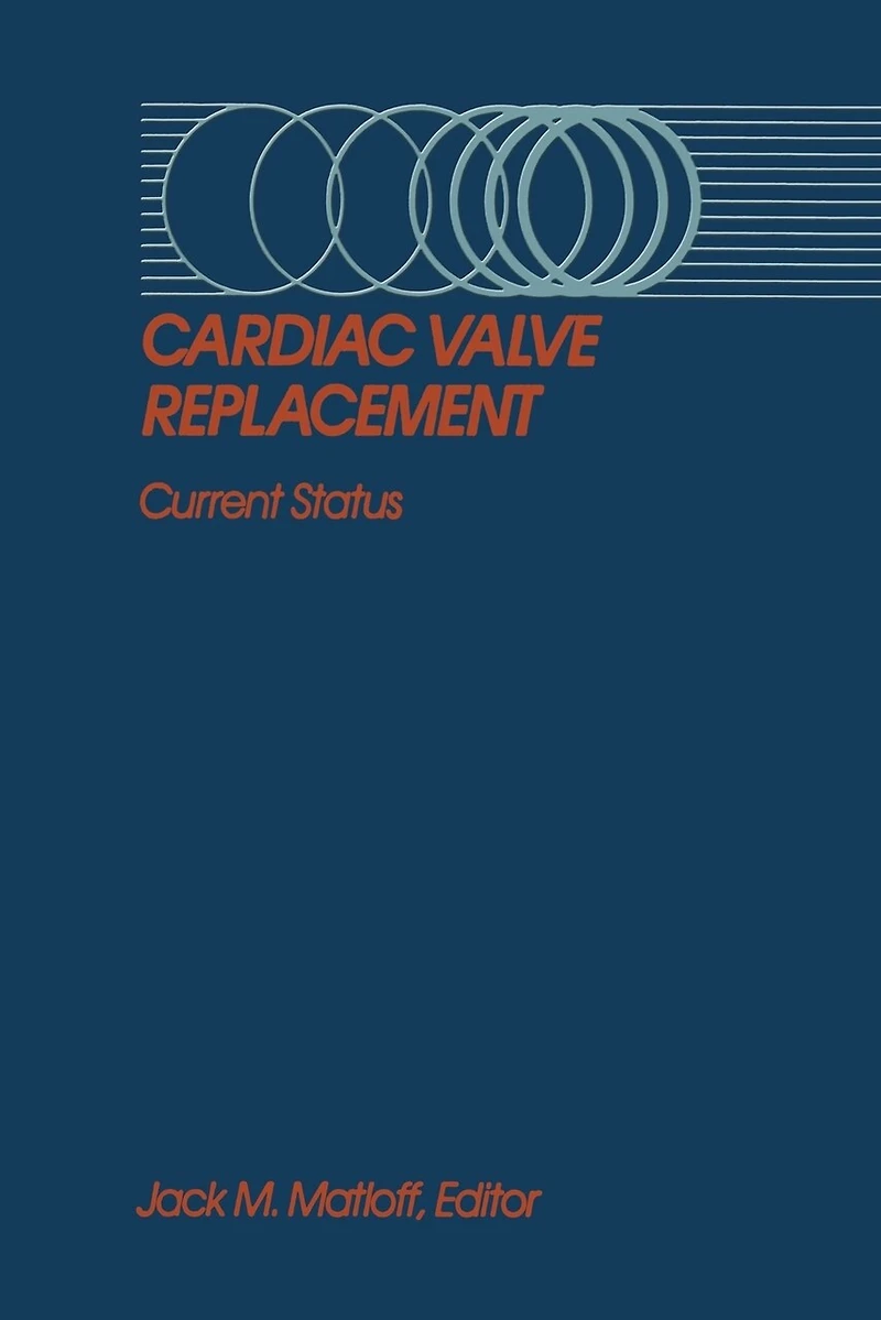 Cardiac Valve Replacement: Current Status