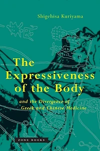 the Expressiveness of Body and Divergence Greek Chinese Medicine
