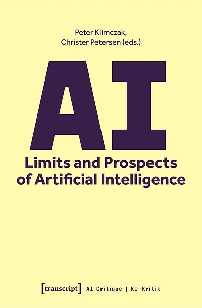 AI – Limits and Prospects of Artificial Intelligence