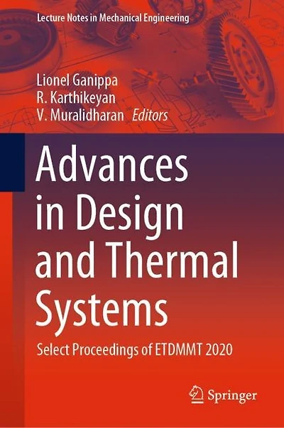 Advances Design and Thermal Systems: Select Proceedings of ETDMMT 2020