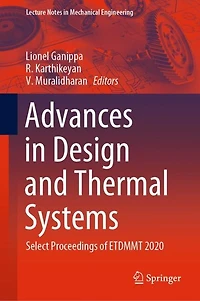 Advances Design and Thermal Systems: Select Proceedings of ETDMMT 2020