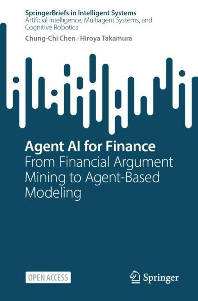Agent AI for Finance: From Financial Argument Mining to Agent-Based Modeling