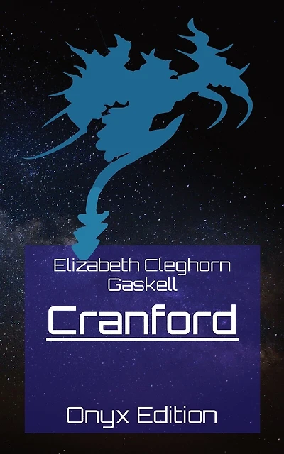 Cranford: Onyx Edition