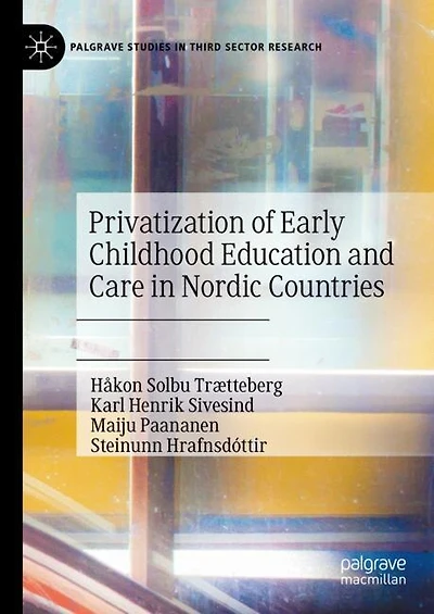 Privatization of Early Childhood Education and Care Nordic Countries
