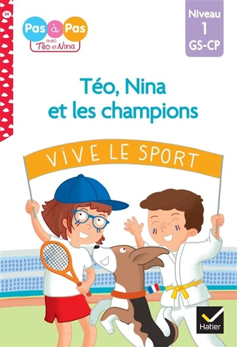 Téo, Nina et les champions du monde: niveau 1, GS, CP