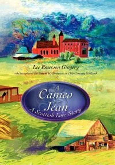A Cameo for Jean: Scottish Love Story