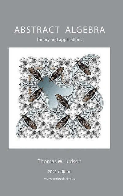 Abstract Algebra: Theory and Applications