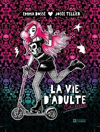 La Vie D'adulte Ça Pue!