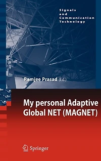My personal Adaptive Global NET (MAGNET)
