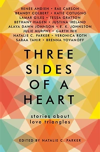 Three Sides Of A Heart: Stories About Love Triangles