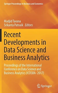Recent Developments Data Science And Business Analytics: Proceedings Of The International Conference On Analytics (icdsba- 2017)