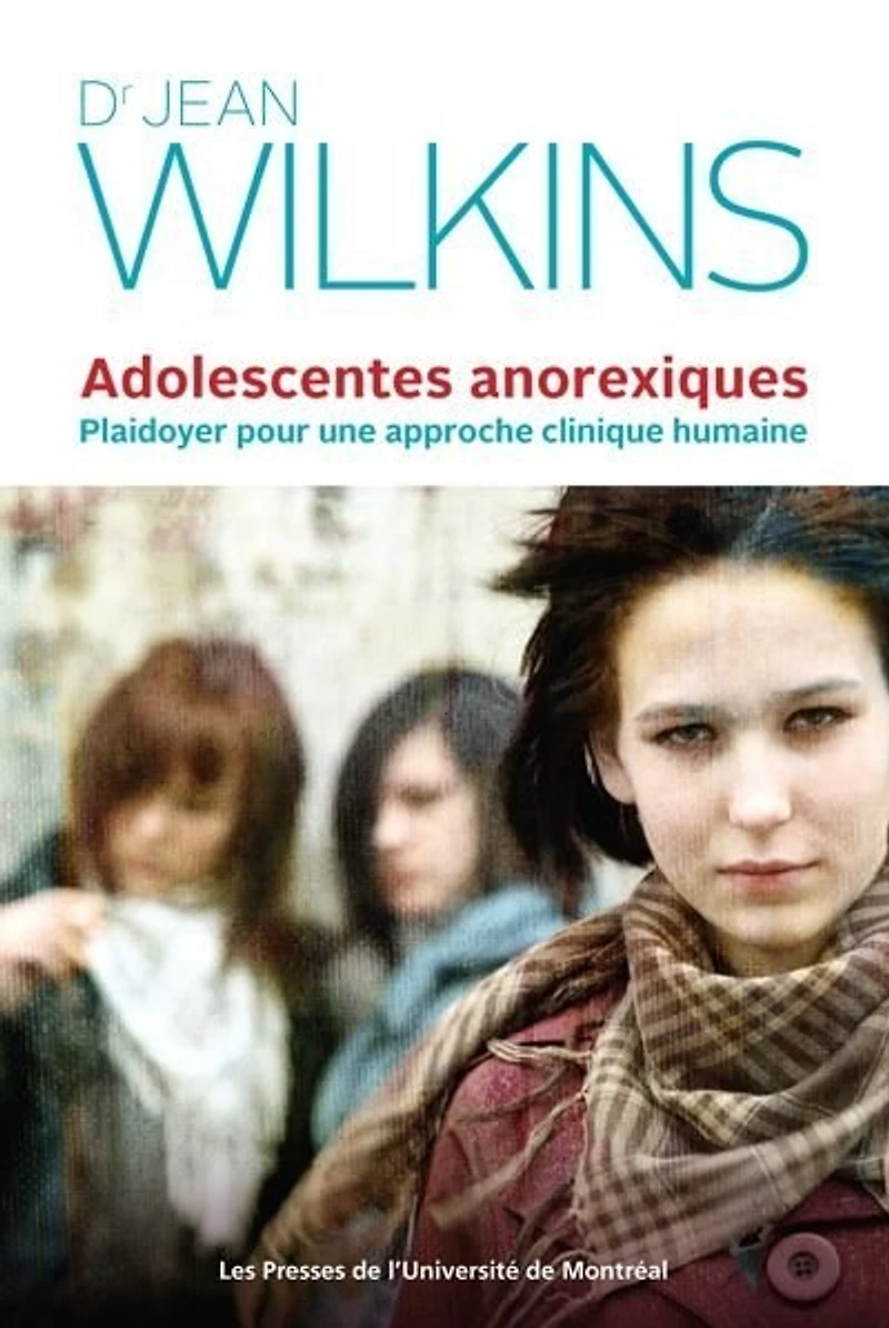Adolescentes anorexiques : Plaidoyer pour une approche clinique humaine: humaine