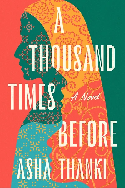 A Thousand Times Before: Novel
