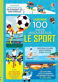 100 infos insolites sur le sport - des 8 ans