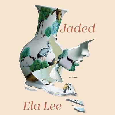 Jaded: A Novel