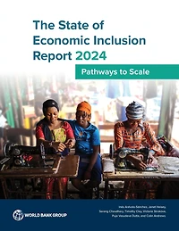 State of Economic Inclusion Report 2024: Moving to Scale Uncertain Times