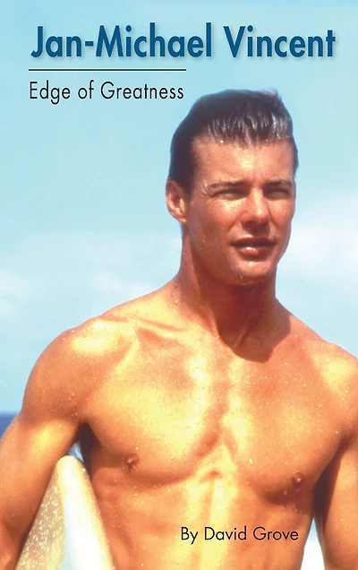 Jan-Michael Vincent: Edge of Greatness