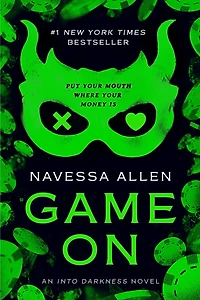 Game On (Indigo Exclusive Edition): An Into Darkness Novel