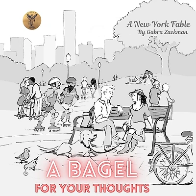 A Bagel for Your Thoughts: New York Fable